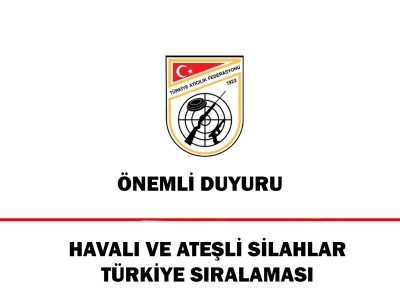 Havalı ve Ateşli Silahlar Türkiye Sıralaması (24.04.2026)