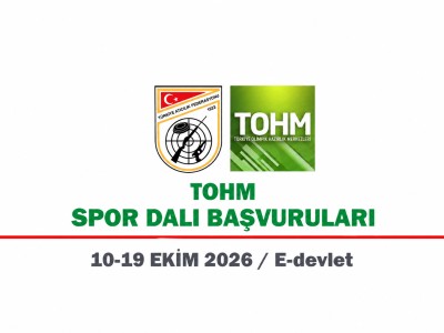 2026–2027 DÖNEMİ TOHM SPORCU ALIMLARI BAŞLIYOR