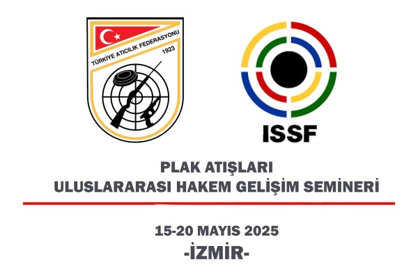 Plak Atışları Uluslararası Hakem Gelişim Semineri